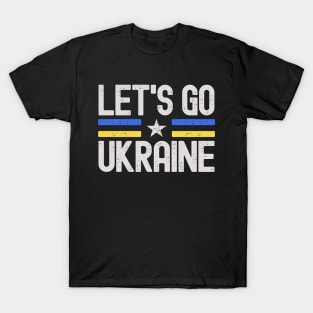 Let's Go Ukraine T-Shirt